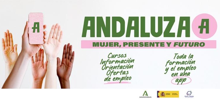 La Junta de Andalucía lanza la App ANDALUZAA: Mujer, Presente y Futuro